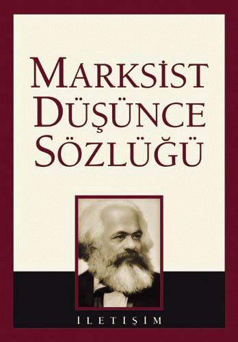 Marksist Düşünce Sözlüğü