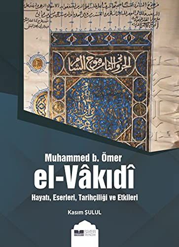 Muhammed b. Ömer El-Vakıdı