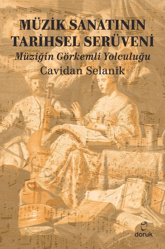 Müzik Sanatının Tarihsel Serüveni