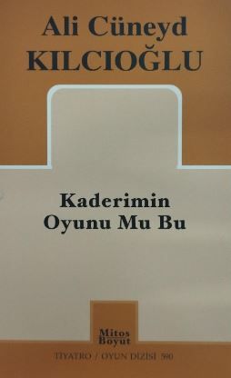 Kaderimin Oyunu Mu Bu