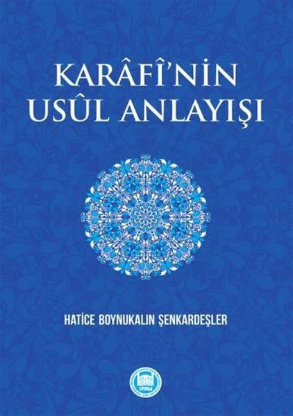 Karafi’nin Usül Anlayışı