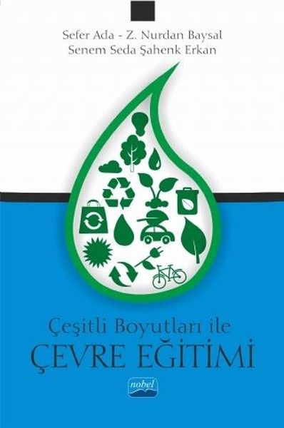 Çeşitli Boyutları ile Çevre Eğitimi
