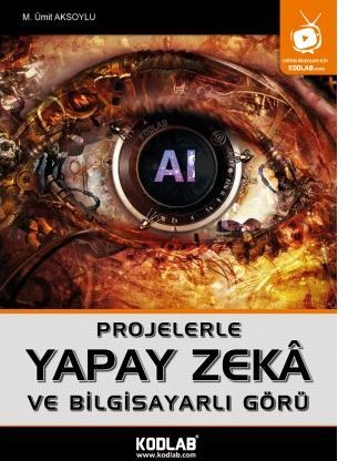 Projelerle Yapak Zeka ve Bilgisayarlı Görü