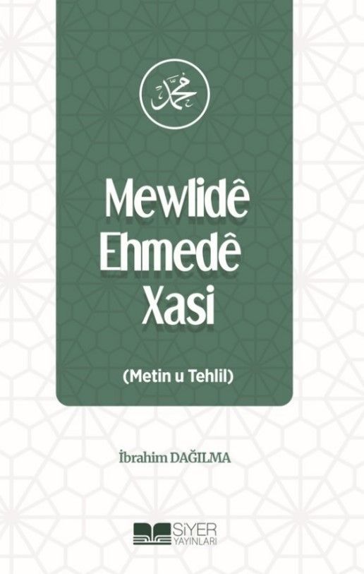 Mewlide Ehmede Xasi (Metin u Tehlil)