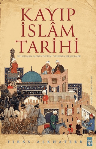 Kayıp İslam Tarihi