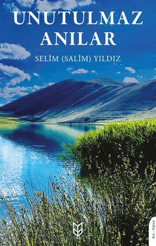 Unutulmaz Anılar