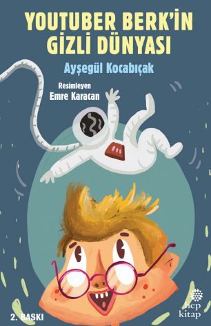 YouTuber Berk’in Gizli Dünyası