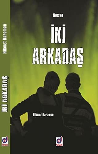 İki Arkadaş