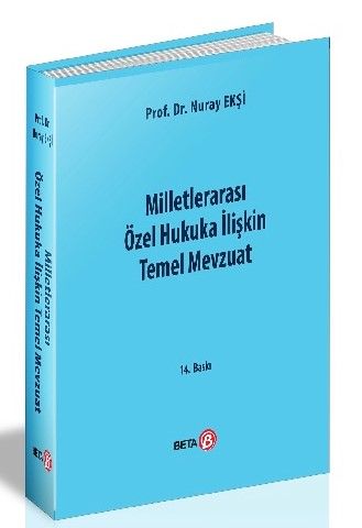Milletlerarası Özel Hukuka İlişkin Temel Mevzuat