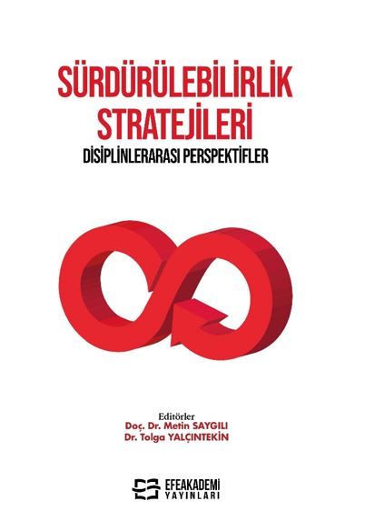 Sürdürülebilirlik Stratejileri Disiplinlerarası Perspektifler