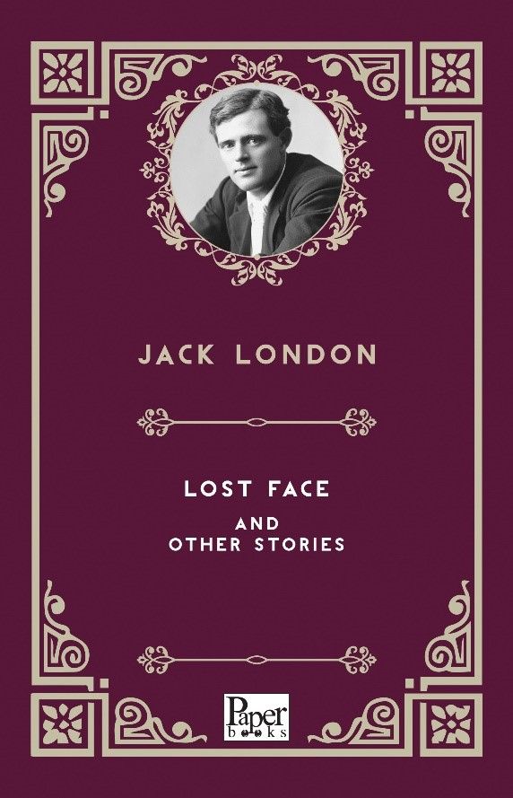 Lost Face and Other Stories