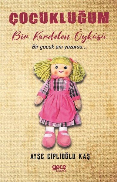 Çocukluğum