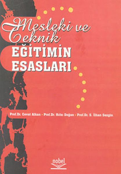 Mesleki ve Teknik Eğitimin Esasları