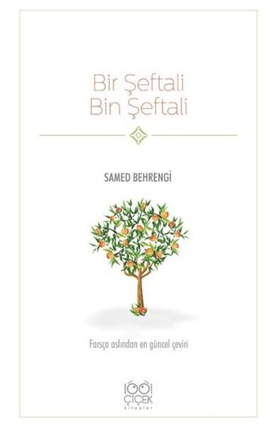 Bir Şeftali Bin Şeftali