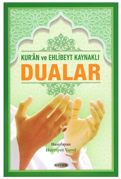 Kuran ve Ehl-i Beyt Kaynaklı Dualar (Orta Boy)