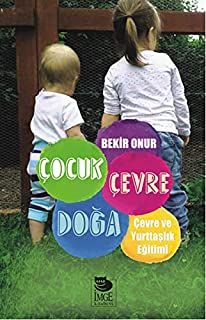 Çocuk Çevre Doğa Çevre ve Yurttaşlık Eğitimi