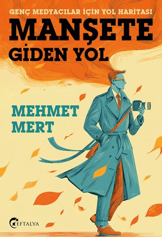 Manşete Giden Yol