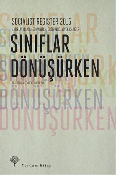 Sınıflar Dönüşürken