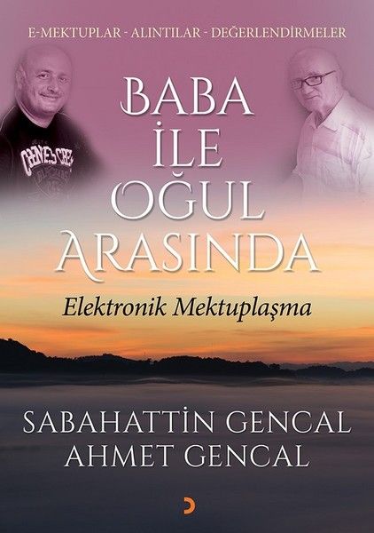 Baba ile Oğul Arasında Elektronik Mektuplaşma