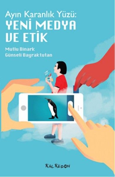 Ayın Karanlık Yüzü: Yeni Medya ve Etik