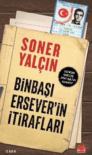 Binbaşı Ersever'in İtirafları