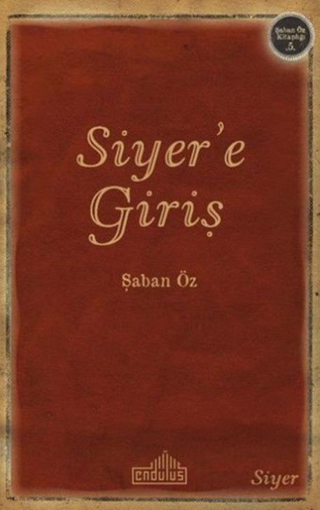 Siyer’e Giriş