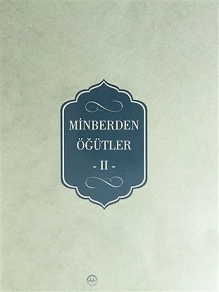 Minberden Öğütler 2