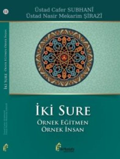 İki Sure Örnek Eğitmen Örnek İnsan