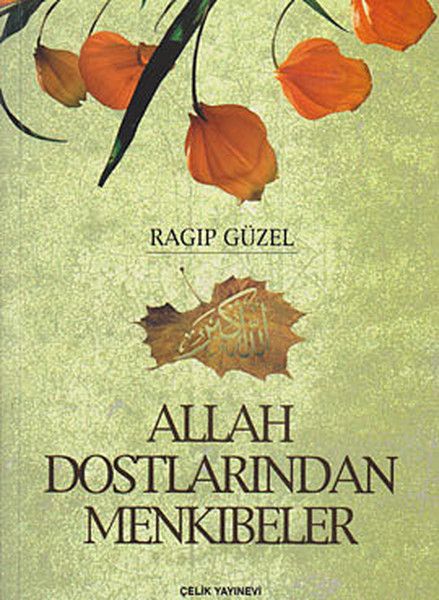 Allah Dostlarından Mekıbeler