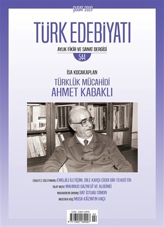 Türk Edebiyatı Dergisi Sayı: 544 Şubat 2019