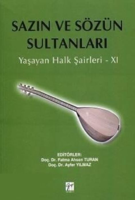 Sazın ve Sözün Sultanları 11