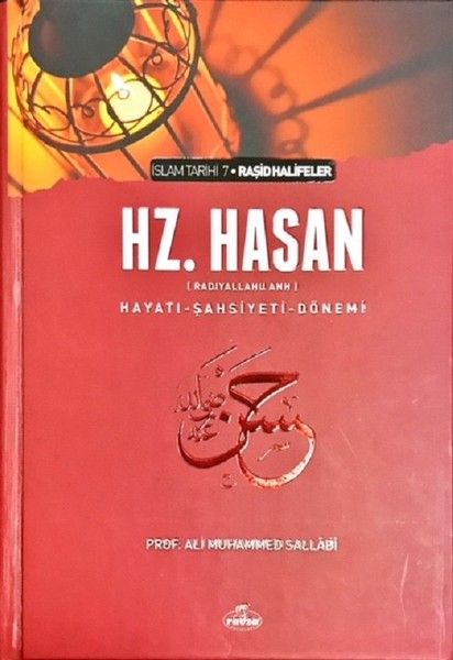 Hz. Hasan (r.a) Hayatı - Şahsiyeti - Dönemi