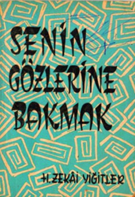 Senin Gözlerine Bakmak