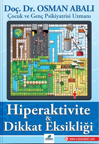 Hiperaktivite ve Dikkat Eksikliği
