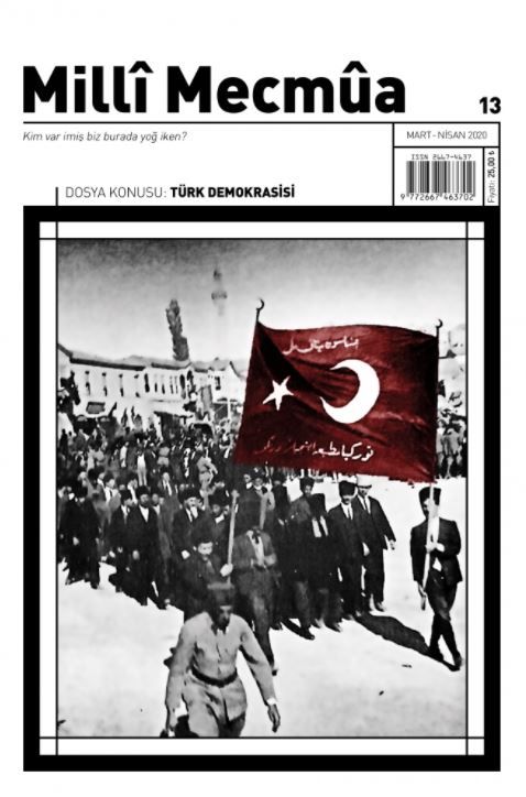Milli Mecmua Dergisi Sayı: 13 Mart - Nisan 2020