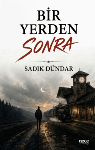 Bir Yerden Sonra