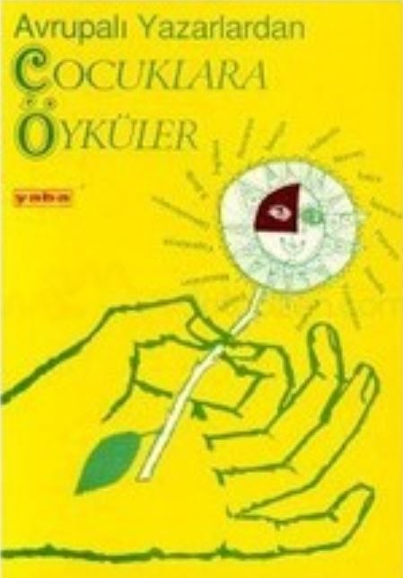 Avrupalı Yazarlardan Çocuklara Öyküler