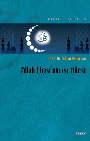 Allah Elçisi'nin (s) Ailesi