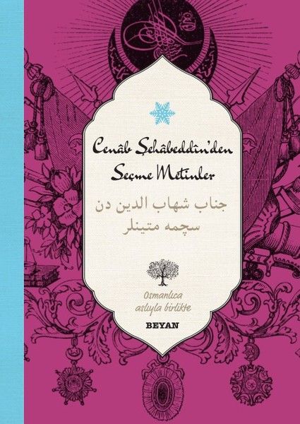 Cenab Şahabeddin'den Seçme Metinler (Osmanlıca-Türkçe)