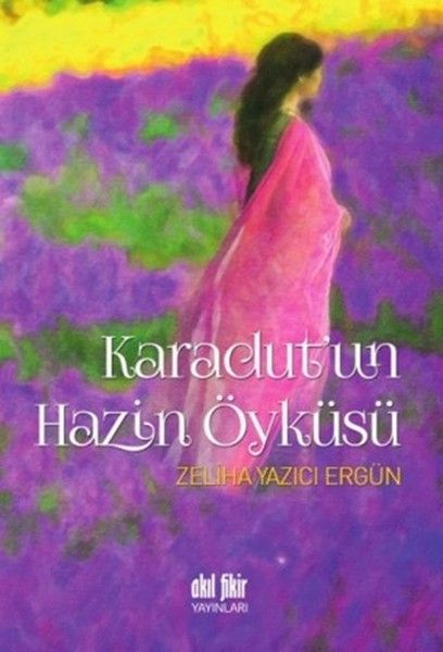Karadut'un Hazin Öyküsü