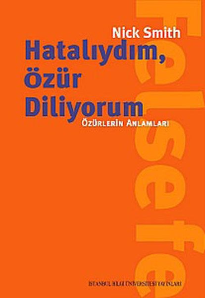 Hatalıydım, Özür Diliyorum