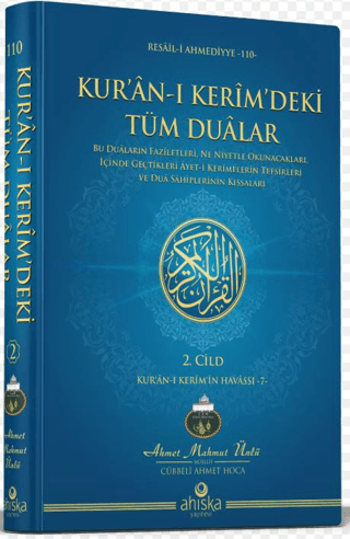 Kuranı Kerimdeki Tüm Dualar 2. Cilt