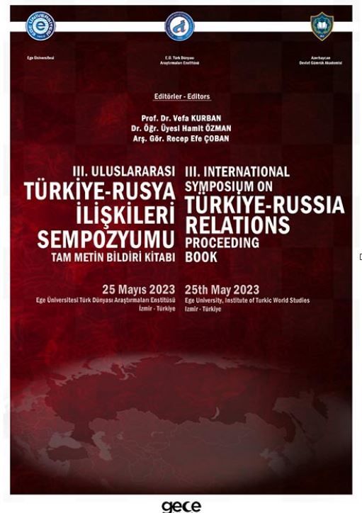 III. Uluslararası Türkiye-Rusya İlişkileri Sempozyumu Bildiri Kitabı