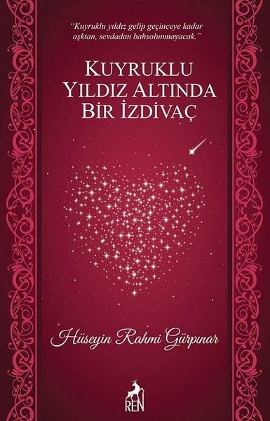 Kuyruklu Yıldız Altında Bir İzdivaç