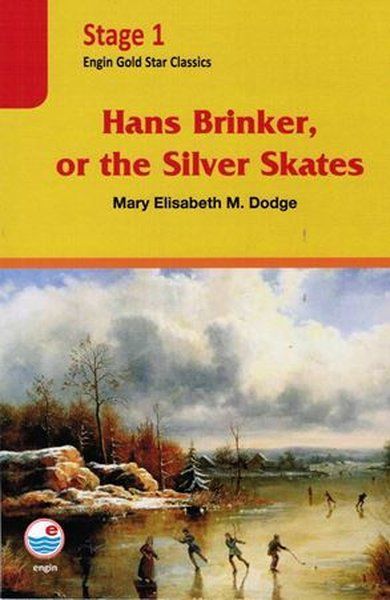 Hans Brinker, or the Silver Skates (Cd'li) - Stage 1
