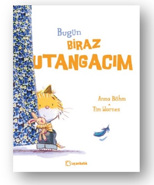 Bugün Biraz Utangacım