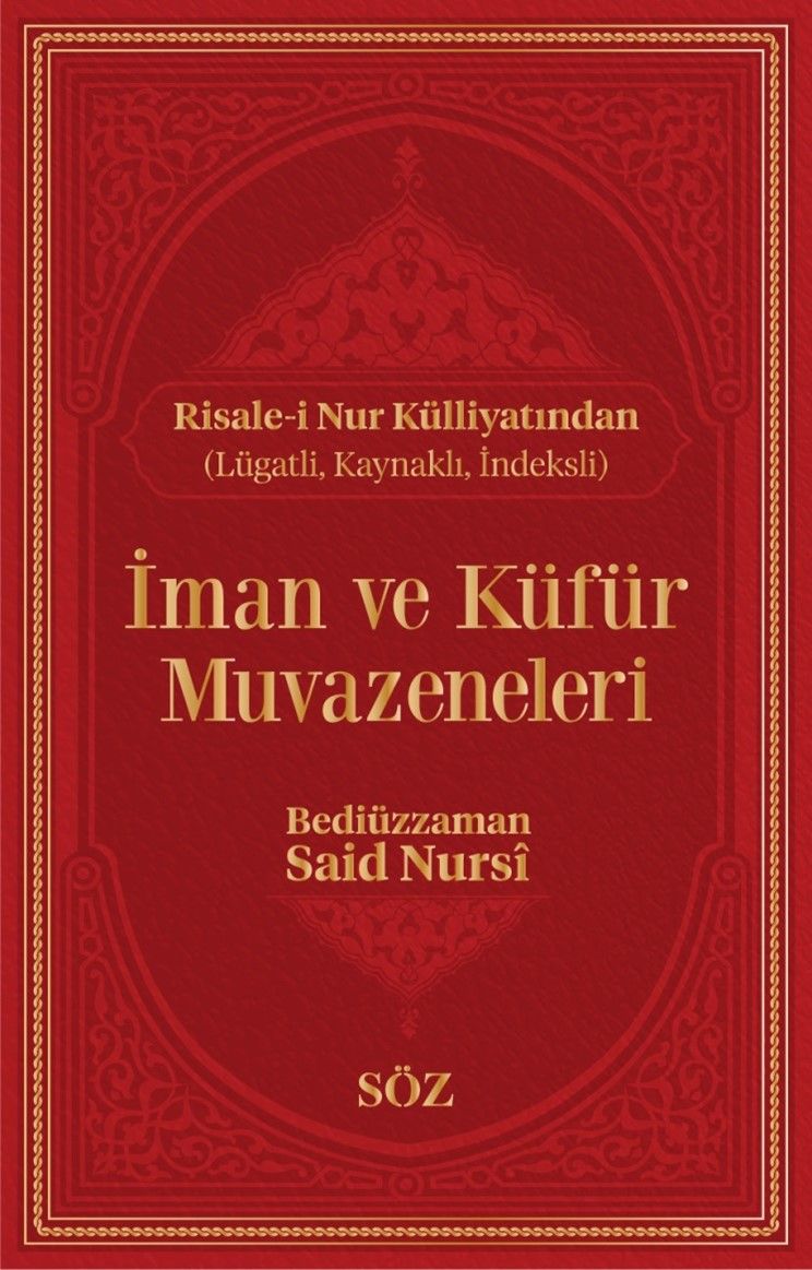 İman ve Küfür Muvazeneleri