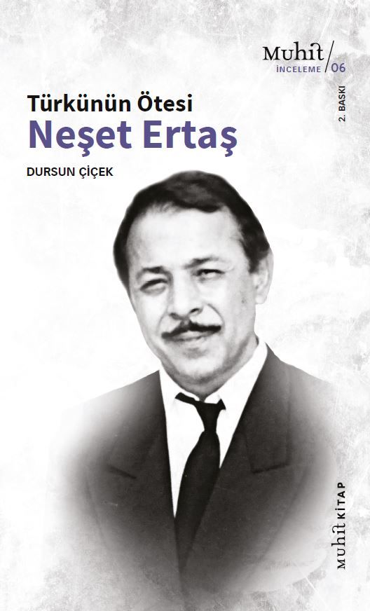 Türkünün Ötesi : Neşet Ertaş