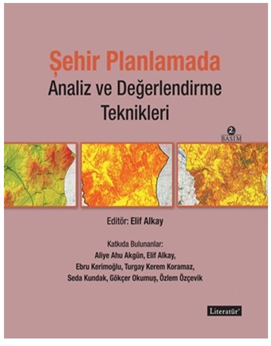 Şehir Planlamada Analiz ve Değerlendirme Teknikleri