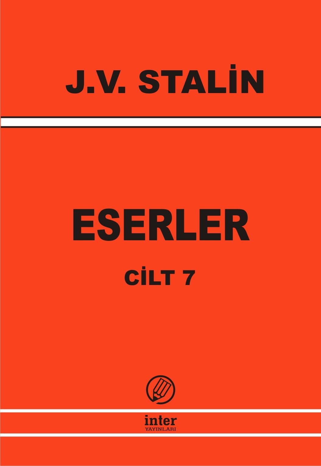 J. V. Stalin Eserler Cilt 7
